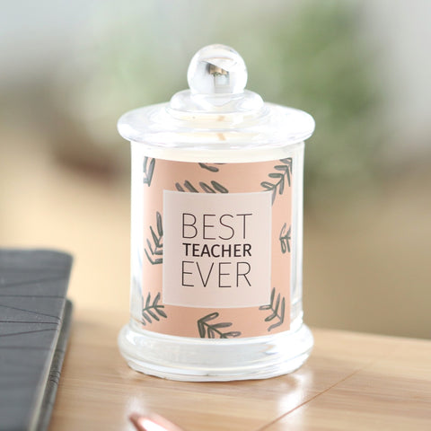 *Best Teacher Ever - Petite Candle