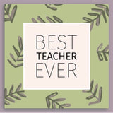 *Best Teacher Ever - Petite Candle