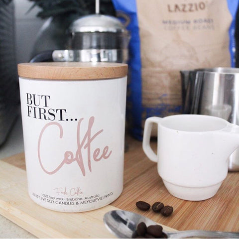 “But First Coffee” Soy Candle